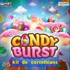 kit do corinthians dls 2019